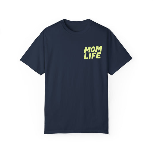 Mom Life T-Shirt