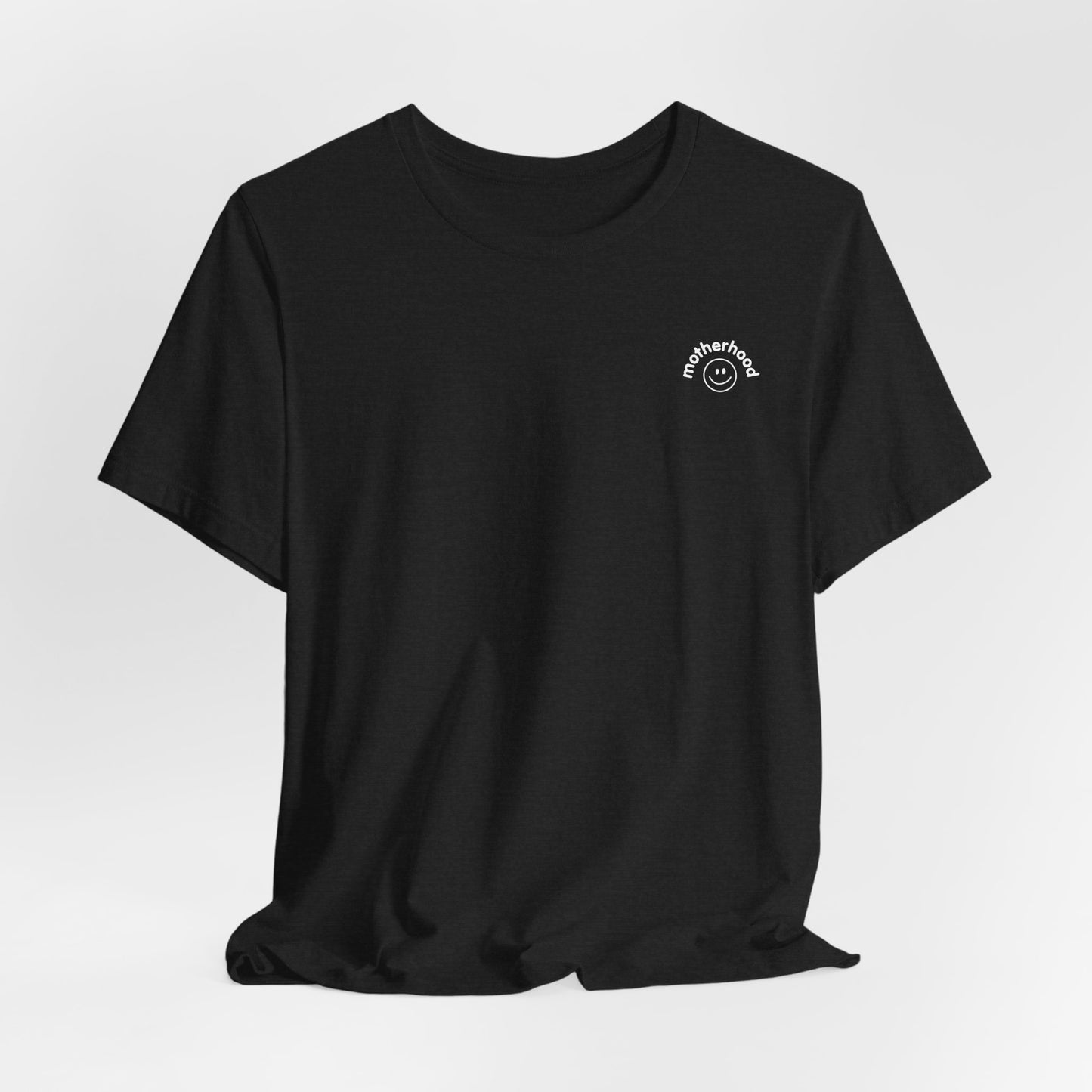 Motherhood Smileyface Tee - Unisex Jersey