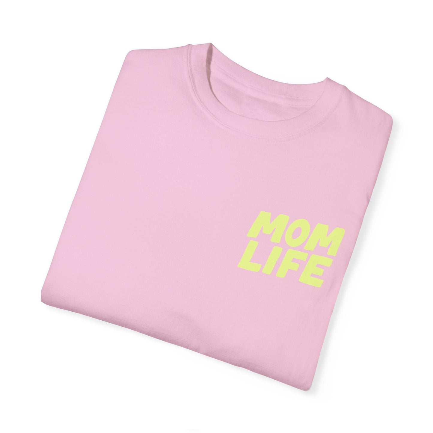 Mom Life T-Shirt