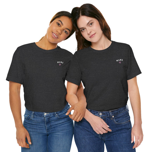 Mama Heart Tee - Unisex T-shirt