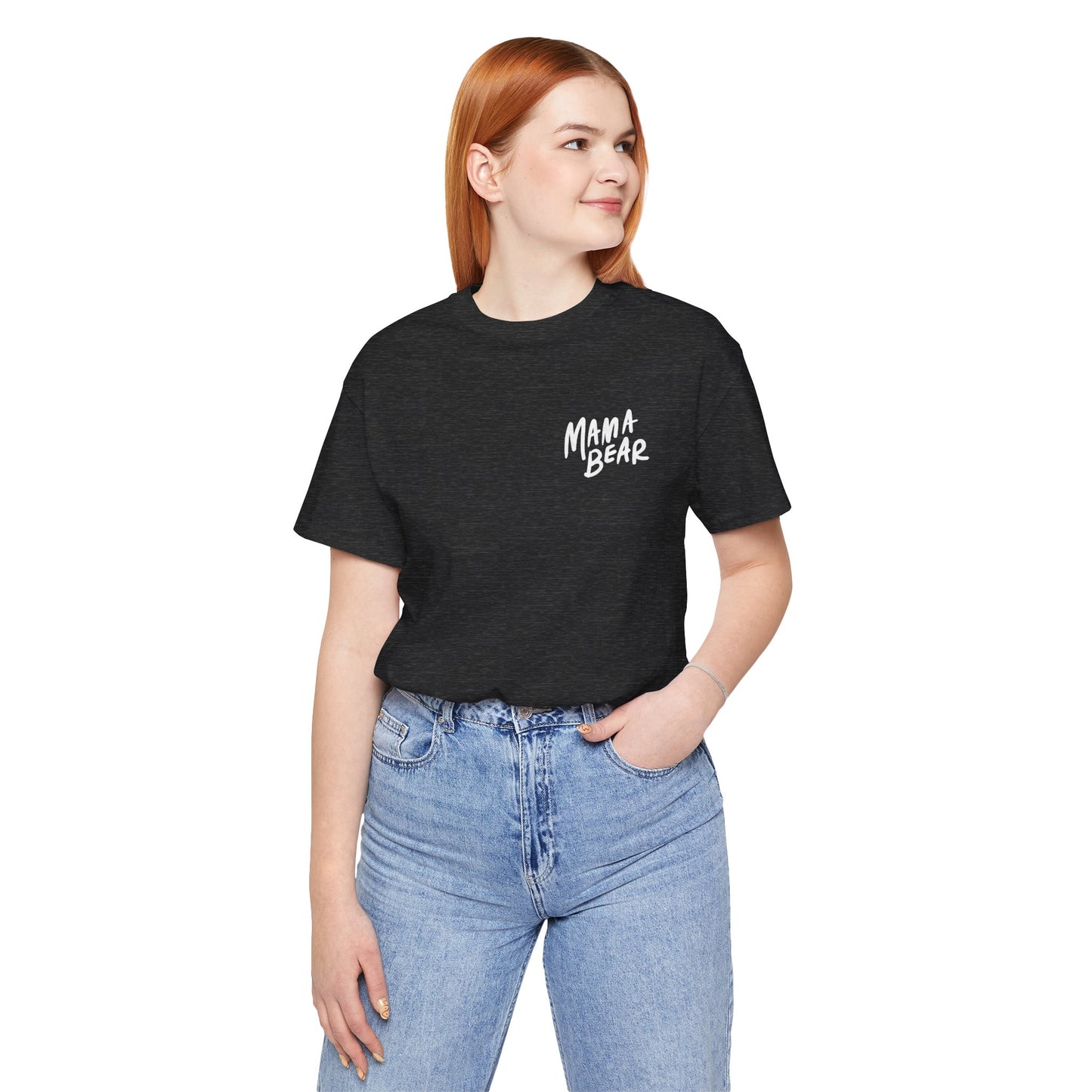 Mama Bear Unisex Jersey Short Sleeve Tee - Perfect Gift for Moms
