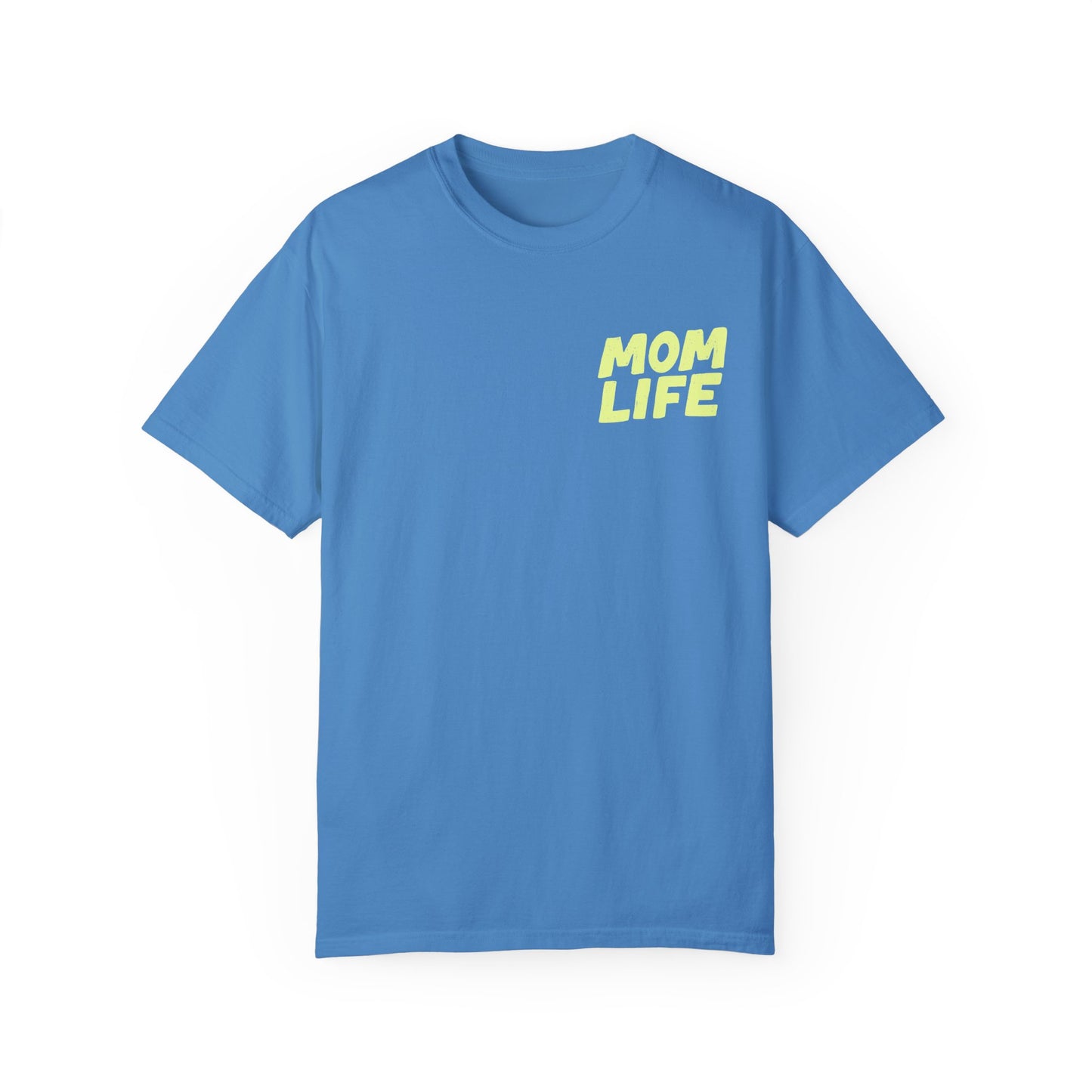 Mom Life T-Shirt